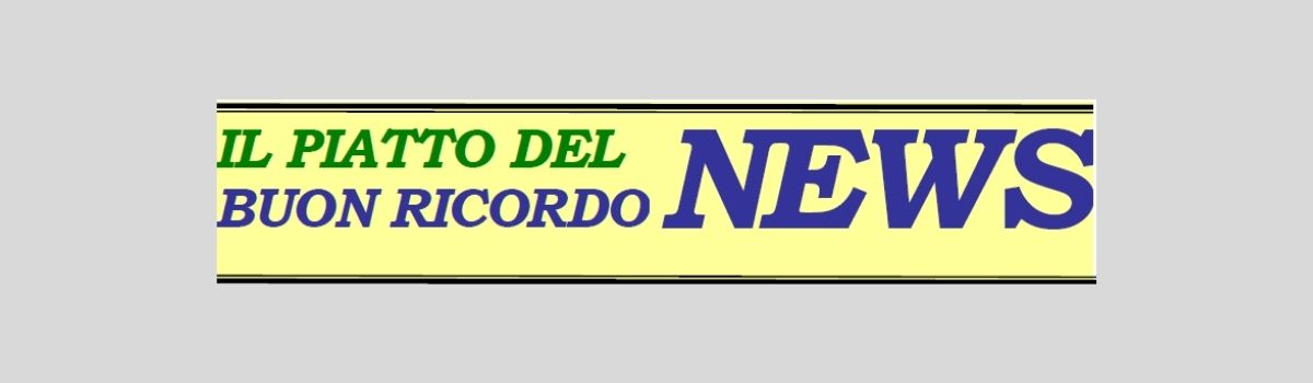 Il Piatto del Buon Ricordo News